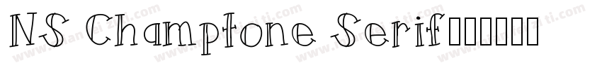 NS Champtone Serif字体转换